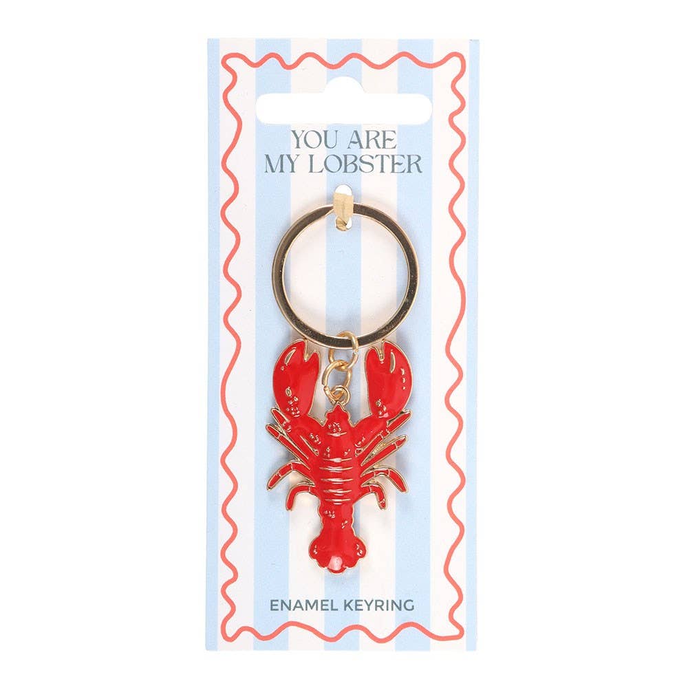 You Are My Red Lobster Enamel Keyring Fun Gift