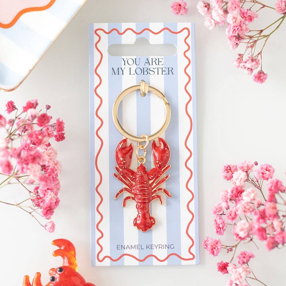 You Are My Red Lobster Enamel Keyring Fun Gift